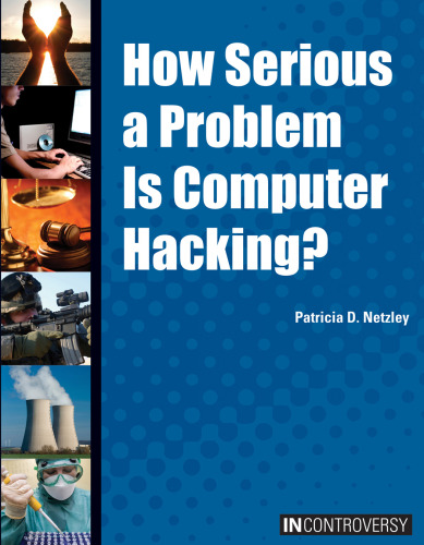 How Serious a Problem Is Computer Hacking?