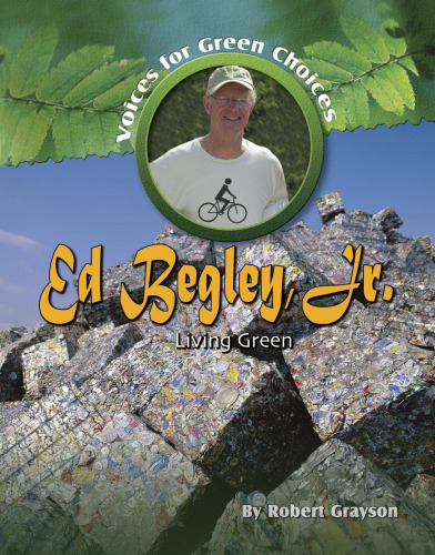 Ed Begley, Jr.. Living Green