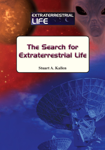 The Search for Extraterrestrial Life