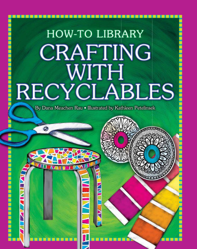 Crafting with Recyclables