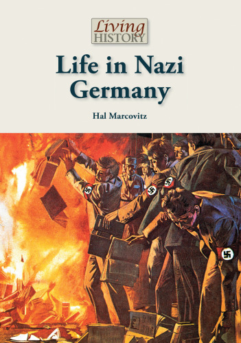 Life in Nazi Germany