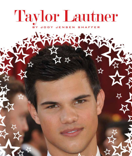 Taylor Lautner