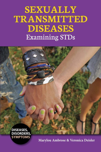 Sexually Transmitted Diseases. Examining STDs