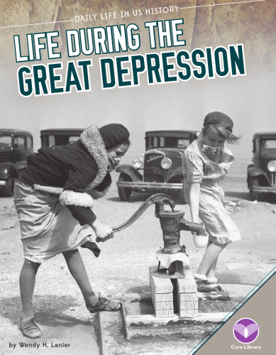 Life During the Great Depression