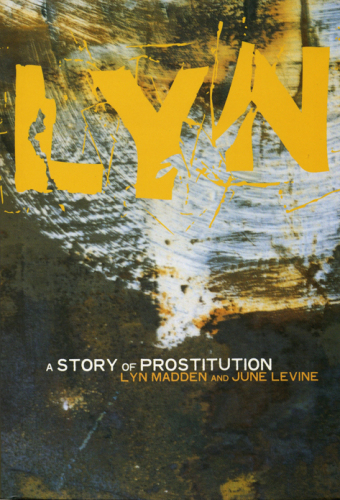 Lyn. A Story of Prostitution