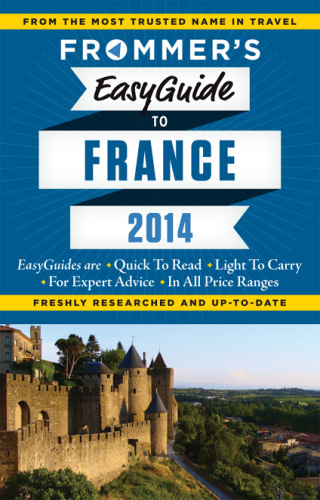 Frommer's EasyGuide to France 2014