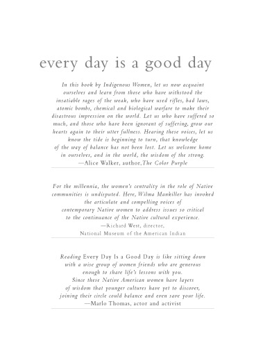 Every Day Is a Good Day. Reflections by Contemporary Indigenous Women