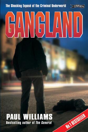 Gangland. The Shocking Exposé of the Criminal Underworld