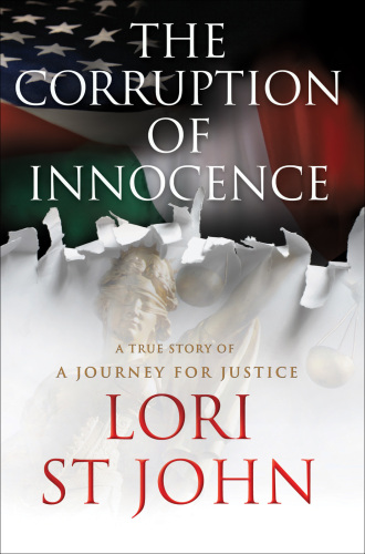 The Corruption of Innocence. A Journey for Justice