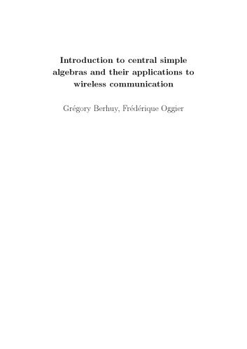 Introduction to central simple algebras and their applications to wireless communication (web version)