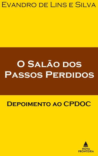 O Salão dos Passos Perdidos