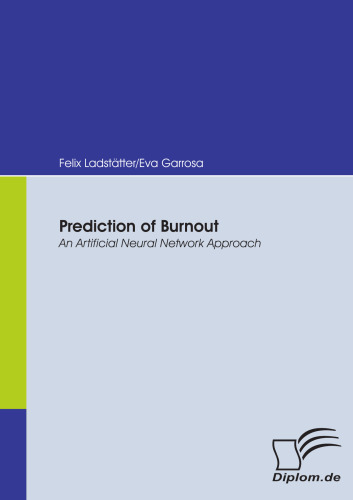 Prediction of burnout : an artificial neural network approach