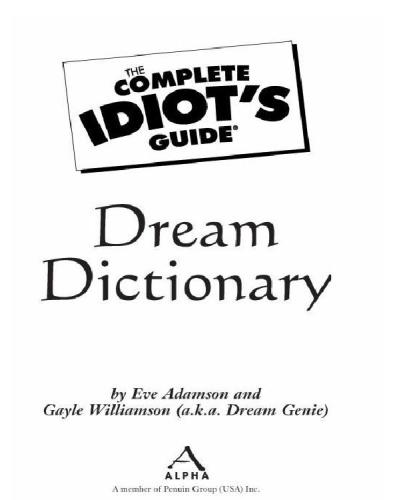 The Complete Idiot's Guide Dream Dictionary