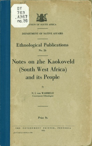 Notes on the Kaokoveld (South West Africa) (Namibia) and its People