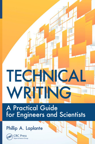 Technical writing : a practical guide for engineers and scientists