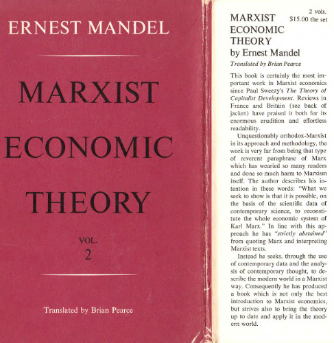 Marxist Economic Theory. Volume 2.