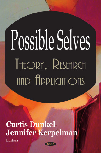 Possible selves : theory, research and applications