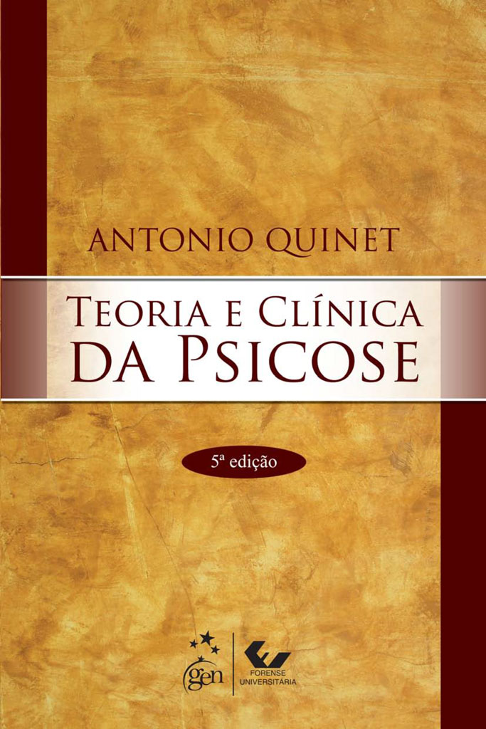 Teoria e Clí­nica da Psicose