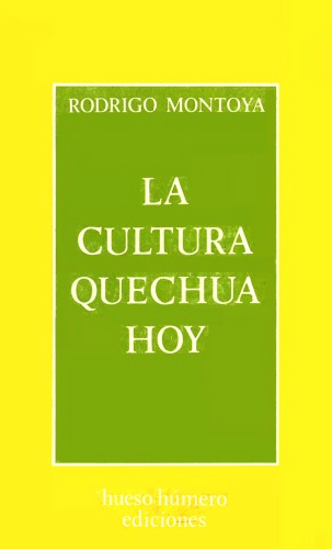 La cultura quechua hoy