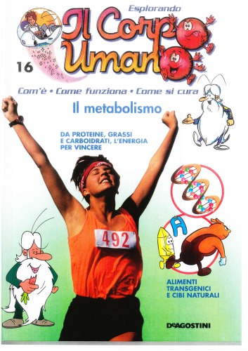 Il corpo umano, n. 16: ll metabolismo