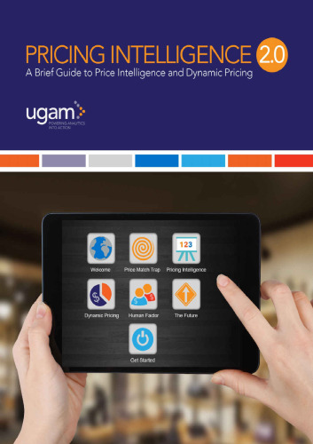 PRICING INTELLIGENCE 2.0: A Brief Guide to Price Intelligence and Dynamic Pricing