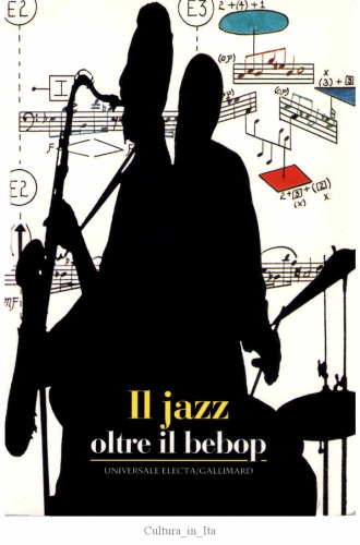 Il Jazz. Oltre il bebop