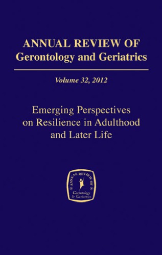 Annual Review of Gerontology and Geriatrics