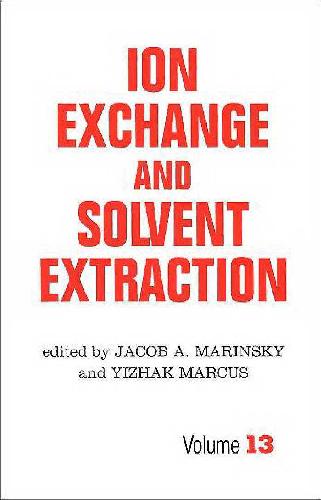 Ion Exchange and Solvent Extraction