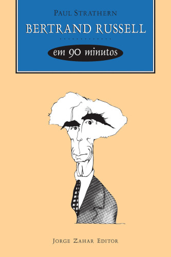 Bertrand Russell em 90 minutos