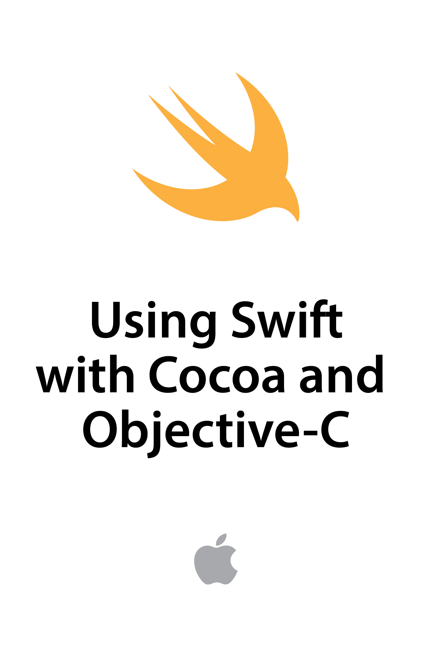 Using Swift with Cocoa and Objective-C