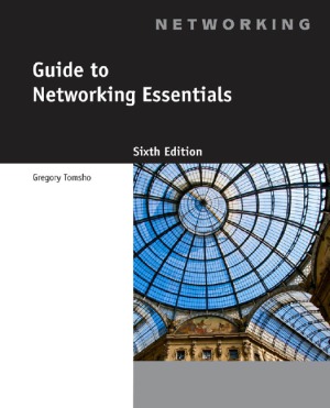 Guide to Networking Essentials. 6th Edition