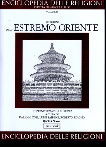 Enciclopedia delle religioni. Religioni dell'Estremo Oriente