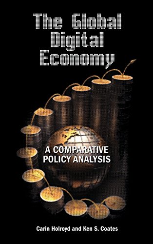 The Global Digital Economy: A Comparative Policy Analysis