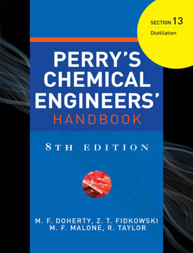 Perry's Chemical Engineers' Handbook. Section 13