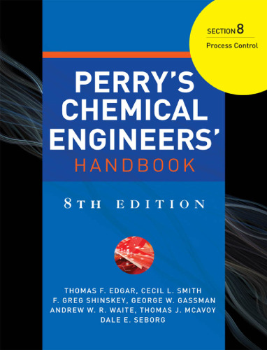 Perry's Chemical Engineers' Handbook. Section 8