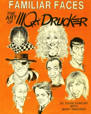 Familiar Faces - The Art of Mort Drucker