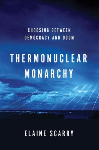 Thermonuclear monarchy: choosing between democracy and doom