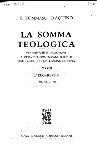 La Somma Teologica. L'Eucaristia (III. qq. 73-83)