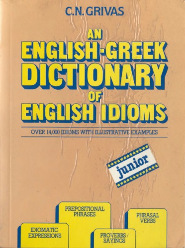 An English-Greek Dictionary of English Idioms