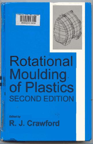 Rotational Moulding of Plastics