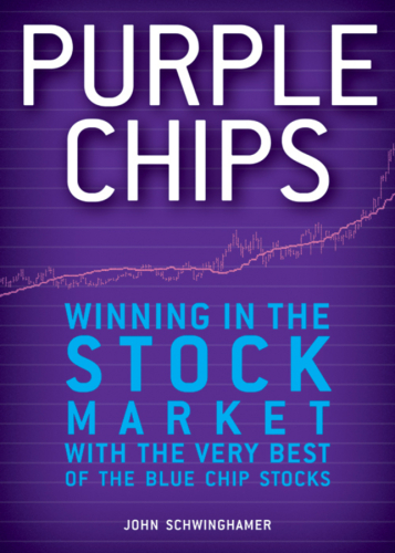 Purple Chips  Winning in the Stock Market with the Very Best of the Blue Chip Stocks