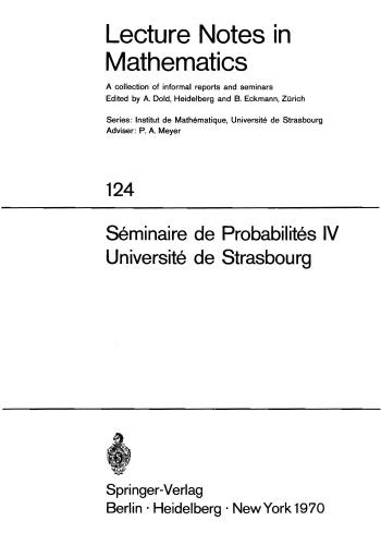 Seminaire de Probabilites IV Universite de Strasbourg