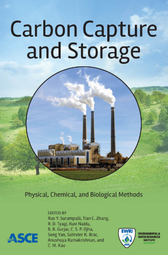 Carbon Capture and Storage: Physical, Chemical, and Biological Methods