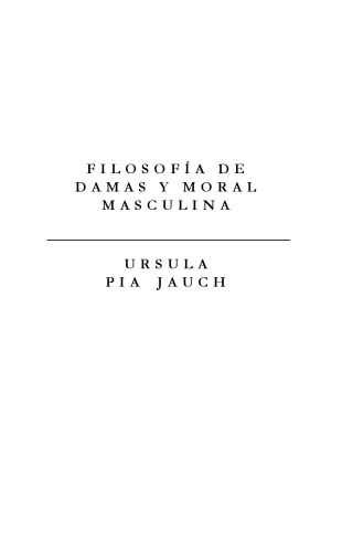 Filosofia de damas y moral masculina