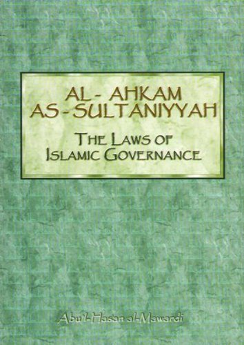 Al-Ahkam as-Sultaniyyah: The Laws of Islamic Governance