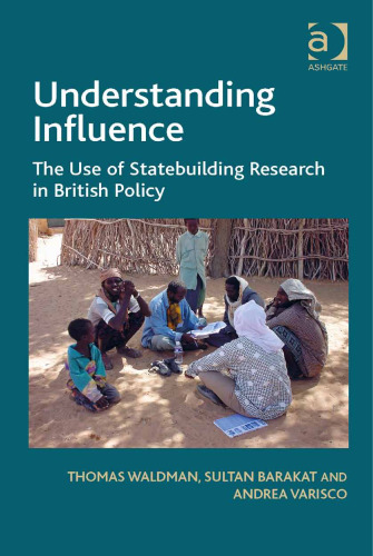 Understanding Influence: The Use of Statebuilding Research in British Policy