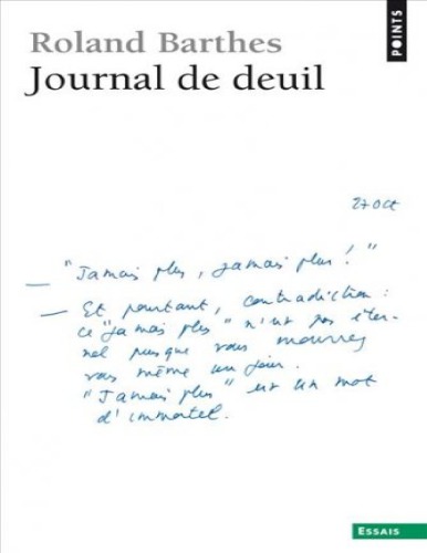 Journal de deuil 26 octobre 1977 - 15 septembre 1979