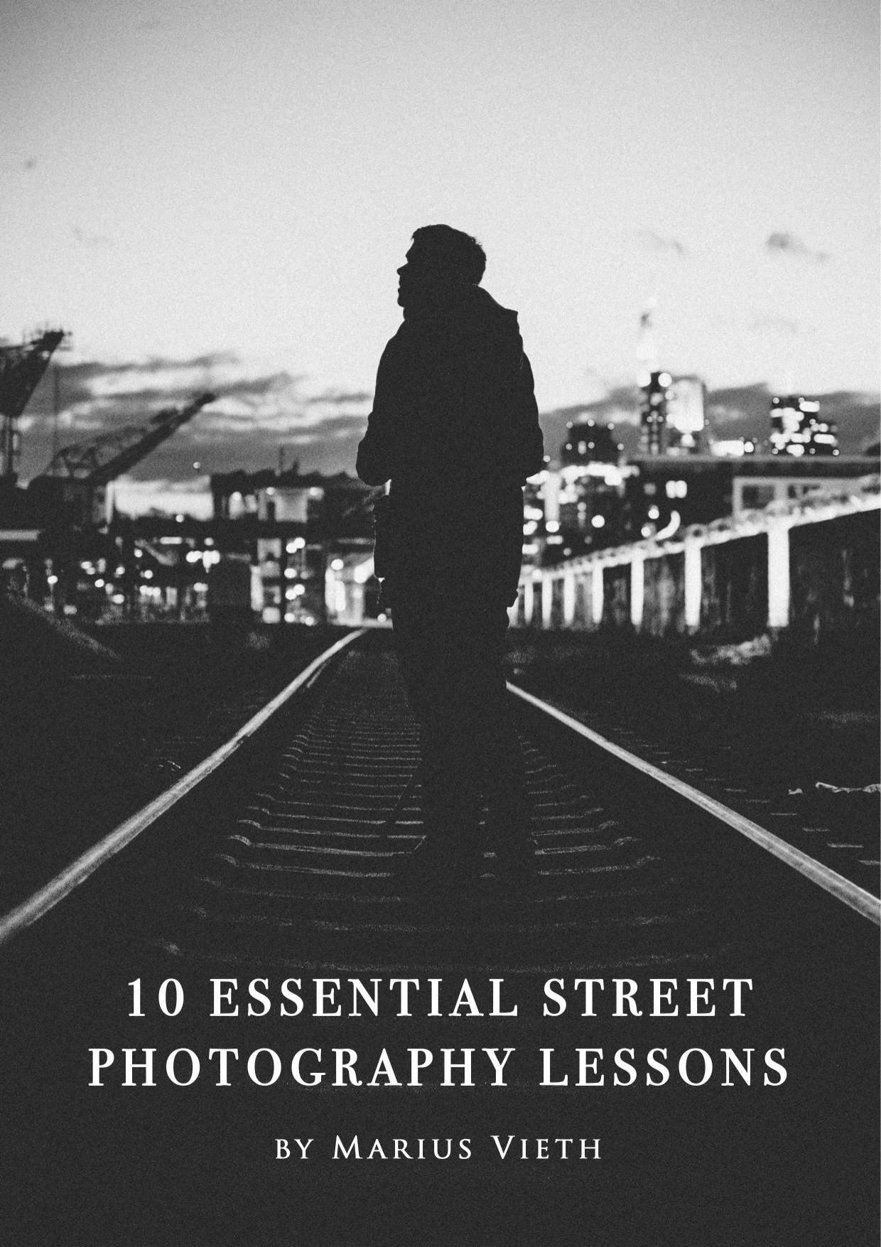 10 Essential Street Photography Lessons