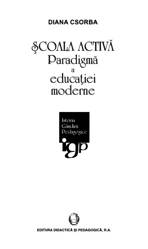 Scoala activa. Paradigma a educatiei moderne