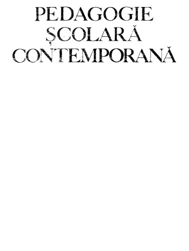 Emil Planchard - Pedagogie scolara contemporana - EDP (1992)